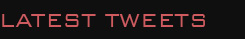 Latest Tweets